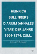 Buchcover: Heinrich Bullingers Diarium