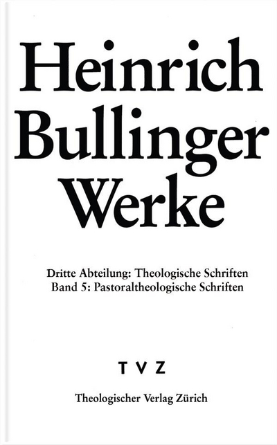Cover, Bullinger: Pastoraltheologische Schriften